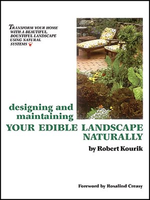 cover image of Designing and Maintaining Your Edible Landscape Naturally
